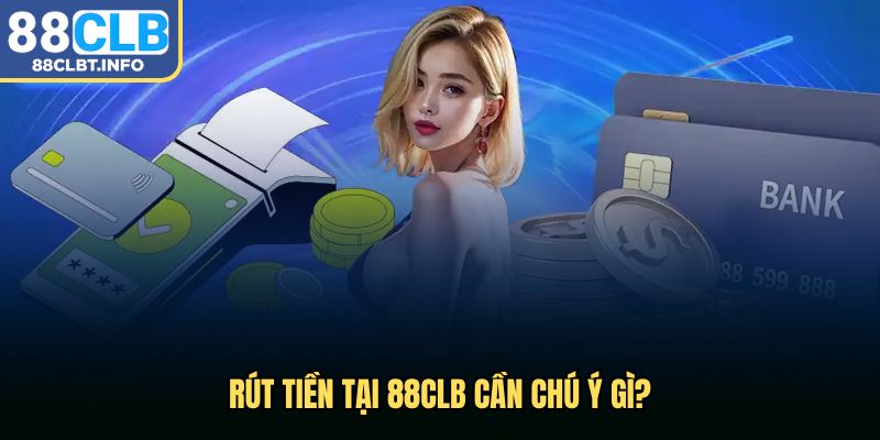 Chú khi khi thao tác rút quỹ